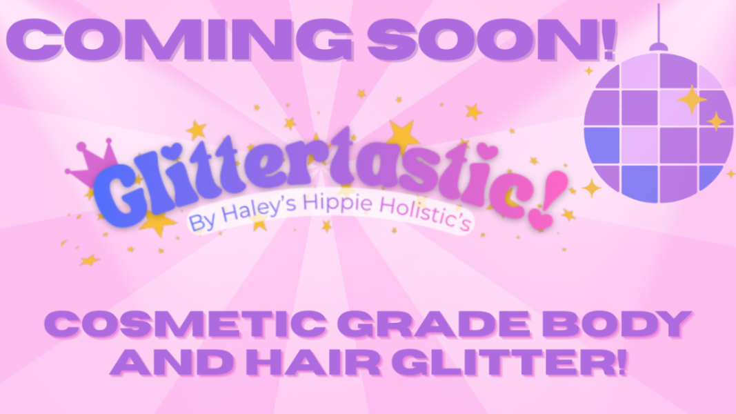 Body and Hair Glitter Coming Soon!